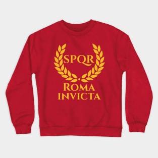 Roma Invicta SPQR Classical Rome Ancient Roman History Crewneck Sweatshirt